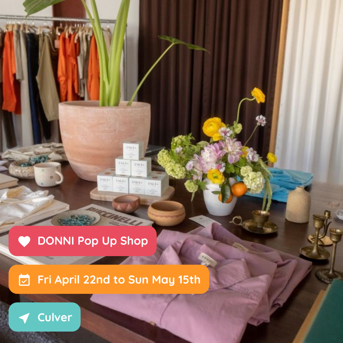 DONNI Pop Up Shop, Los Angeles, April 2022