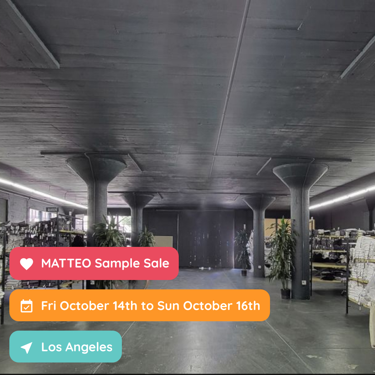 MATTEO Sample Sale, Los Angeles, October 2022