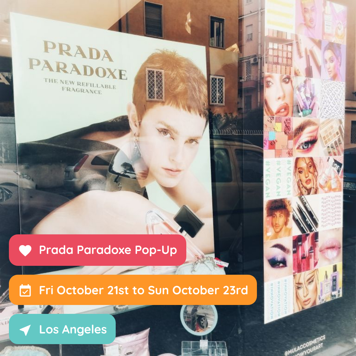 Prada Paradoxe Pop-Up, Los Angeles, October 2022
